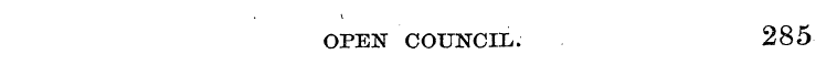 OPEN COUNCIL. 285