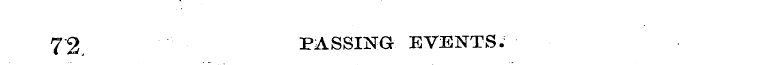 72 , PASSING EVENTS.
