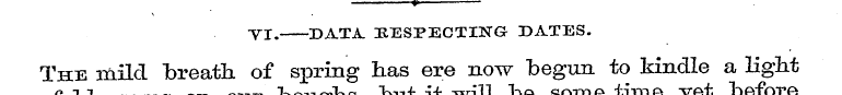 ¦ - - A » VI. DATA. RESPECTING DATES. Th...