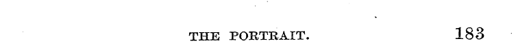 THE PORTRAIT. 183