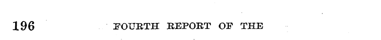 196 FOURTH REPORT OF THE