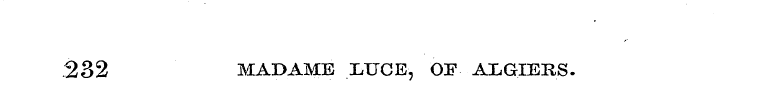 .232 MADAME LUCE- , OP ALGIERS.