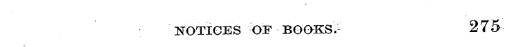 NOTICES OF BOOKS. 1 275