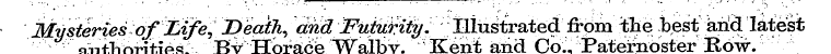 JMysteries aiithdrities of ? JEife, B De...