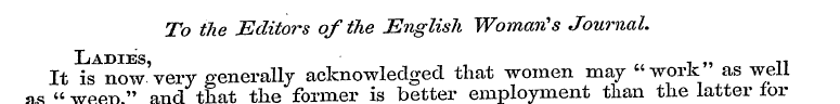To the Editors of the English Womarts Jo...
