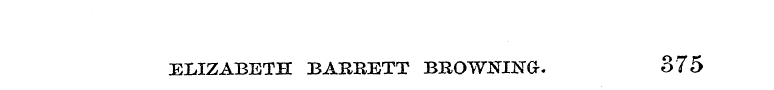 ELIZABETH BARRETT BROWNING. 875