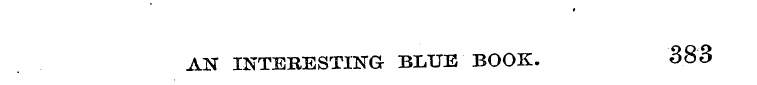 r AN INTERESTING BLUE BOOK. 383