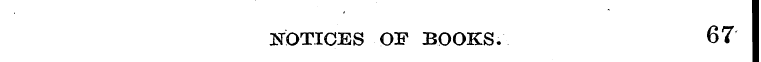 NOTICES OF BOOKS. 67