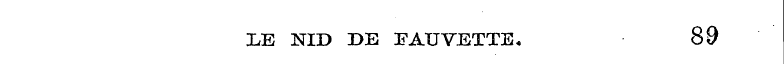 UE NID BE FAUVJETTE , 89