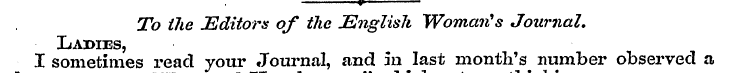 ¦ »¦ To Hie Editors of the English Woman...