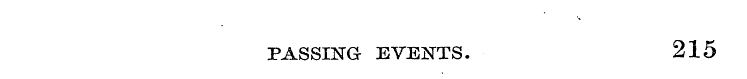 PASSING EVENTS. 215
