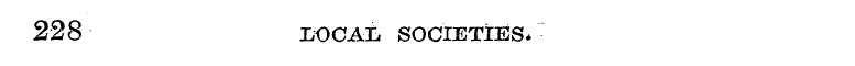 228 LOCAL SOCIETIES/