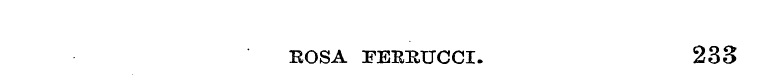 ROSA FERHUCCI. 233