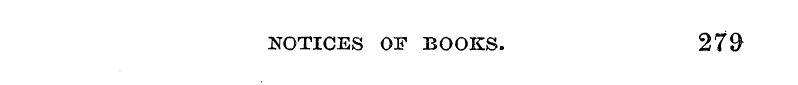 NOTICES OF BOOKS. 27$