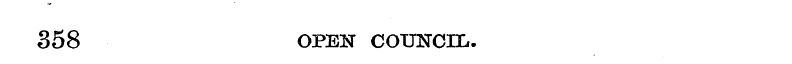 358 OPEN COUNCIL.