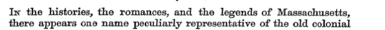 In the histories, the romances, and the ...