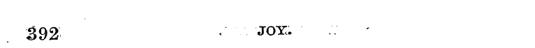 392 ." joy,.
