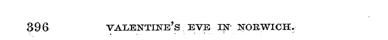 396 valentine's eve if nobwich.
