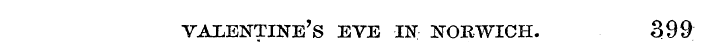 valentine's eve -in Norwich. 399