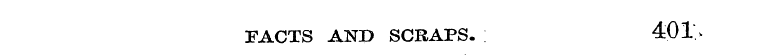 TACTS AND SCRAPS. 401\
