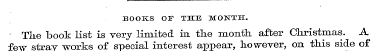 BOOKS OF THE MONTE. few " The stray book...