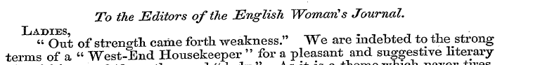 To the Editors of the English Woman*s Jo...
