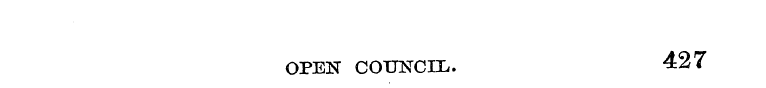 COUNCIL. 427 OPEN