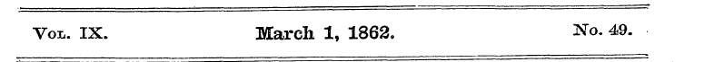 Vol. IX. March 1, 1862. No. 49.