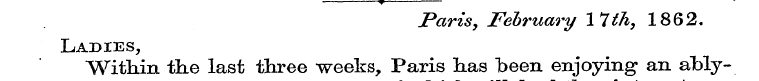 _ Paris, February 17th, 1862. Ladies Wit...
