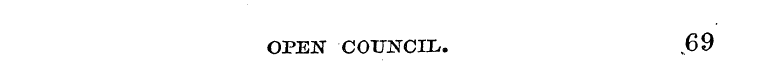 OPEN COUNCIL. 69