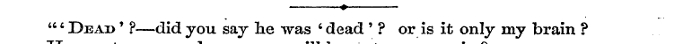 "' Deai> ' ?—did you say lie was ' dead ...