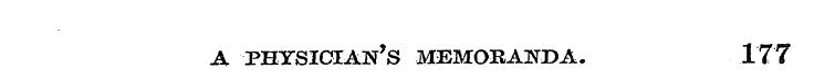 A physician's memoranda. 177