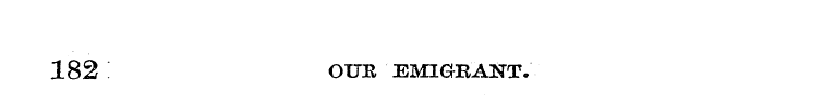 182 OUE EMIGBANT.