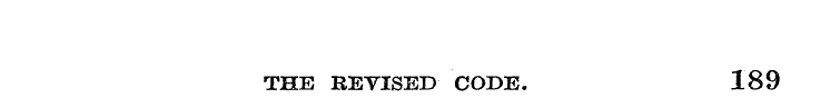 THE REVISED CODE. 189
