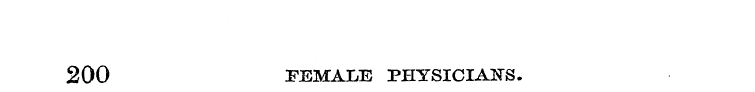 200 FEMALE PHYSICIANS.