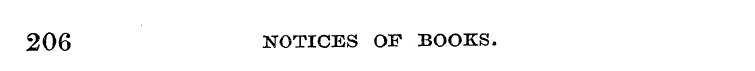 206 NOTICES OF BOOKS ,