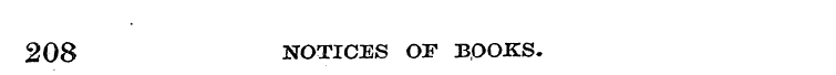 208 NOTICES OF BOOKS.