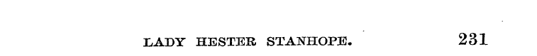 LADY HESTER STANHOPE , 231