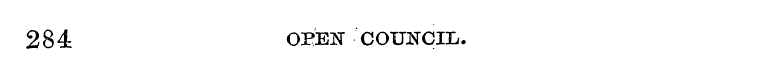 284 OPEN" COUNCIL.