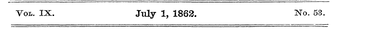 Vol. IX. July 1, 1862. No. 53.