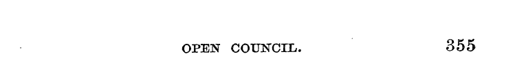 OPEN COUNCIL. 355