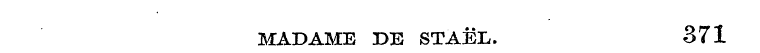 MADAME DE STAEL. 371