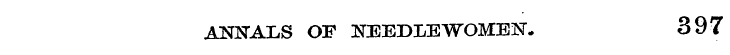ANNALS OF NEEDLEWOMEN. 397
