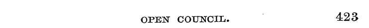 OPEN COUNCIL. 423