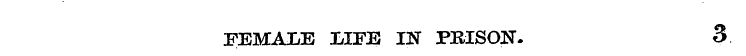 FEMALE I/IFE IN PRISON". 3