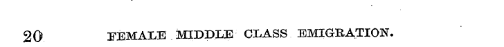 20 FEMALE MIDDLE CLASS EMIGRATION.