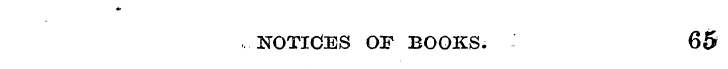 NOTICES OF BOOKS. 65
