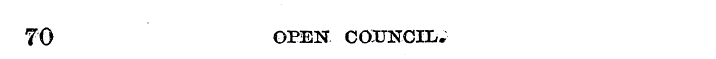 70 OPEN COUNCIL,