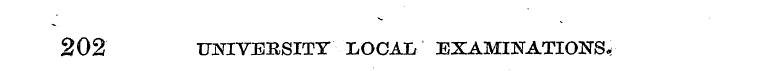 202 UNIVERSITY LOCAL EXAMINATIONS,