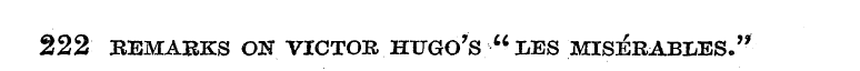 222 REMARKS OH VICTOR HFGO 7 S" IiES MIS...